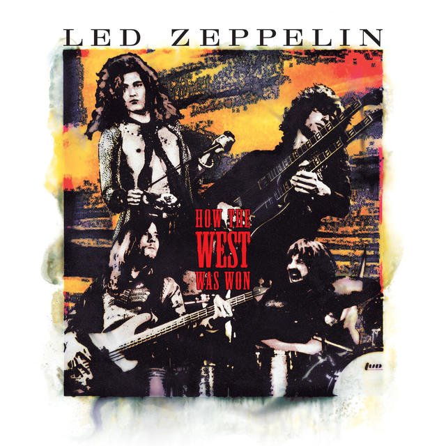 Led Zeppelin, HOW THE WEST WAS WON