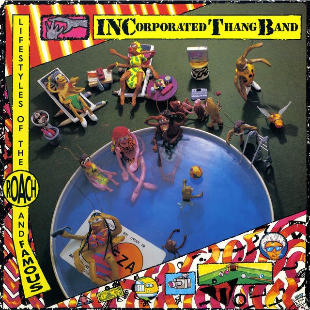 Incorporated Thang Band, LIFESTYLES OF THE ROACH AND FAMOUS Cover Art