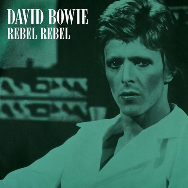David Bowie REBEL REBEL Single Cover