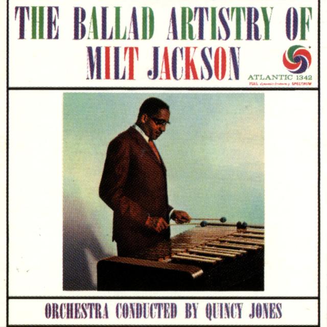 Milt Jackson THE BALLAD ARTISTRY OF MILT JACKSON Album Cover