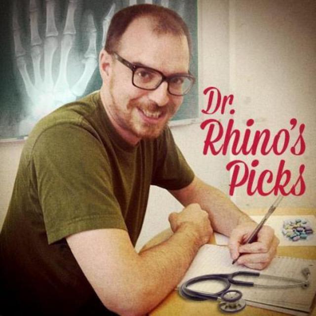 Dr. Rhino's Picks #15