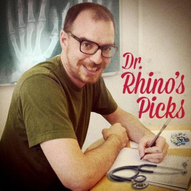 Dr. Rhino's Picks #8