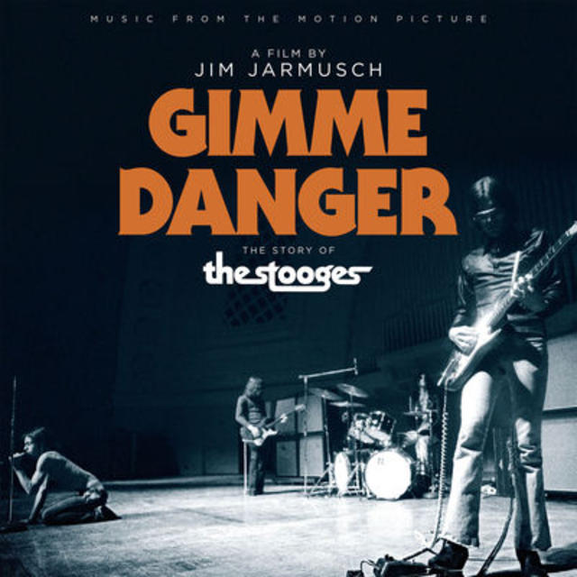 Out Now: GIMME DANGER: MUSIC FROM THE MOTION PICTURE