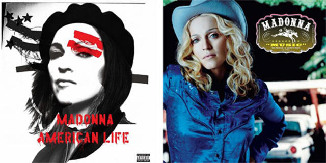 Doing a 180: Madonna, AMERICAN LIFE / MUSIC