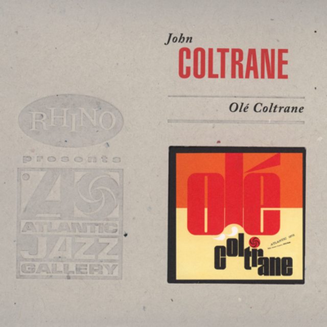 Happy 55th: John Coltrane, Olé Coltrane