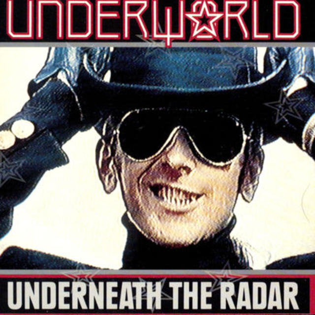 Happy Anniversary: Underworld, UNDERNEATH THE RADAR