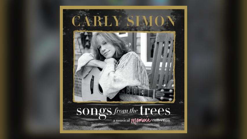 Now Available: Carly Simon, Songs from the Trees: A Musical Memoir Collection