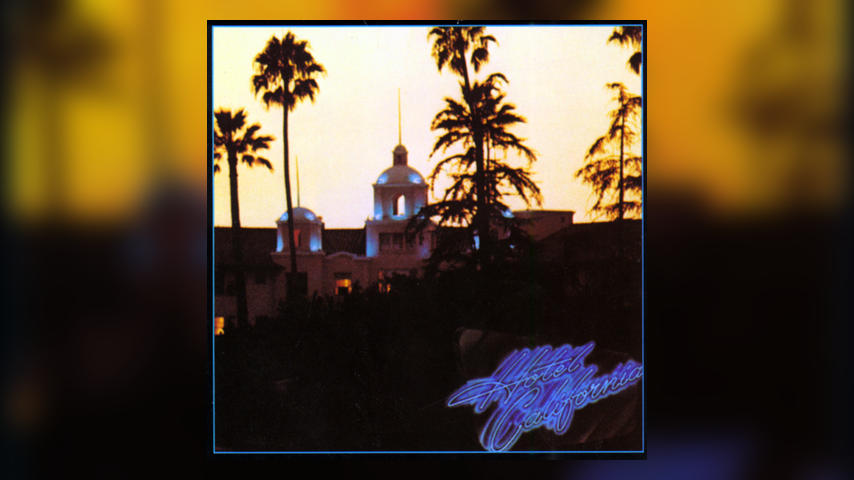 Happy 40th: Eagles, HOTEL CALIFORNIA