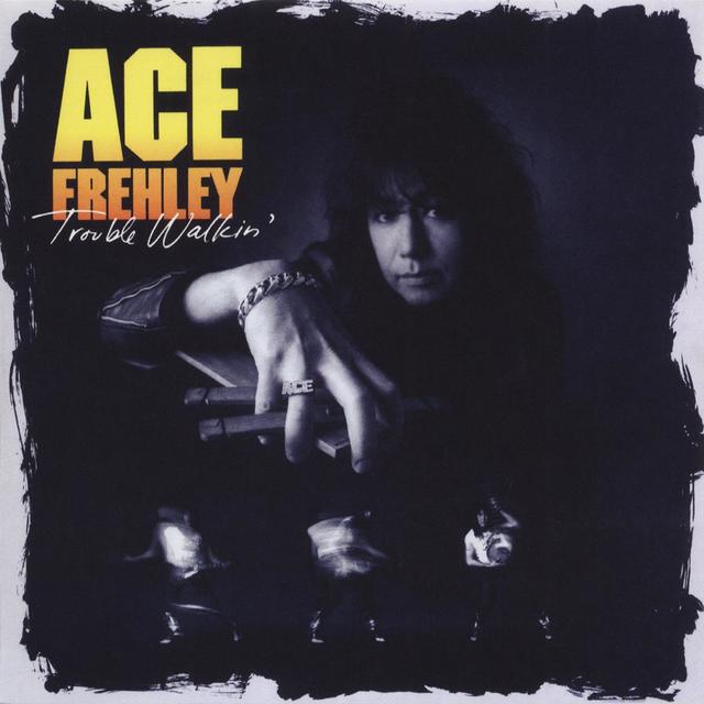 Ace Frehley TROUBLE WALKIN' Cover