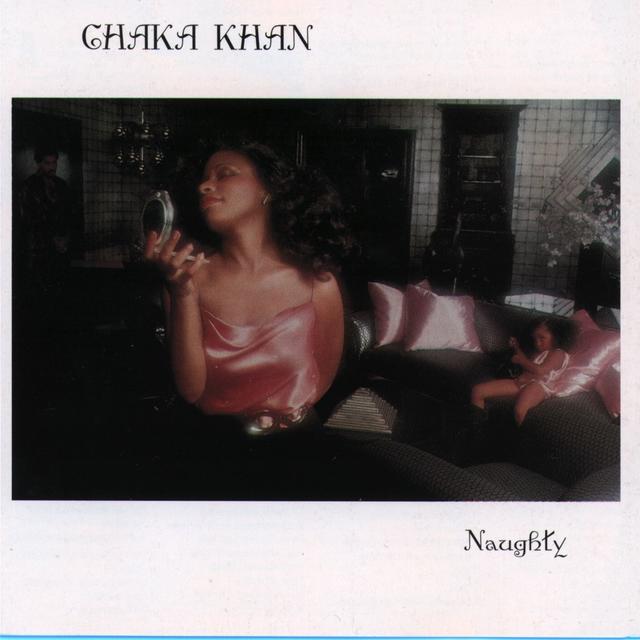 Chaka Khan NAUGHTY Cover
