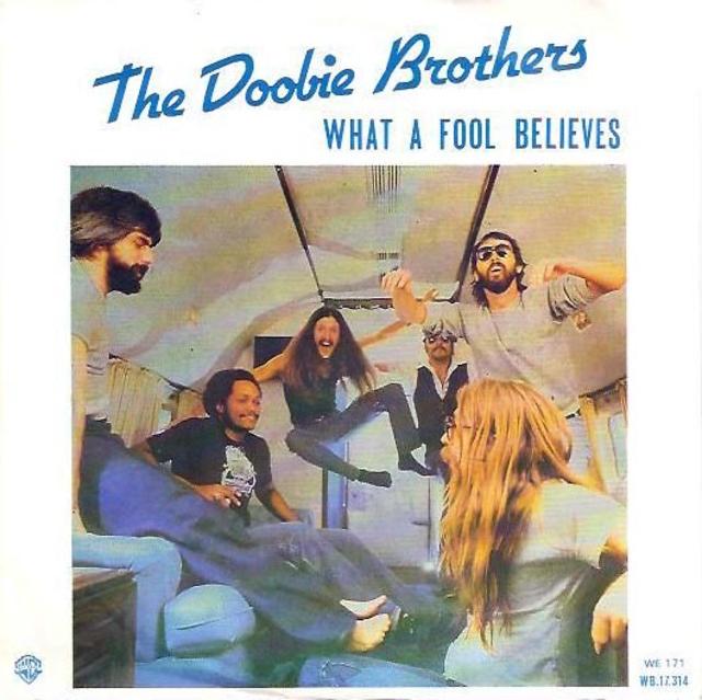 Once Upon a Time in the Top Spot: The Doobie Brothers, “What a Fool Believes”