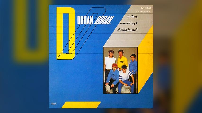 Happy Anniversary: Duran Duran, “Is There Something I Should Know?”