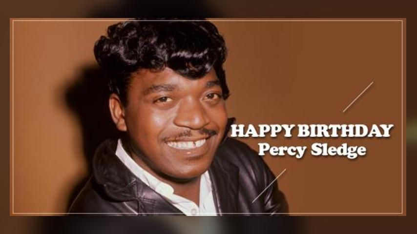 Happy Birthday, Percy Sledge!